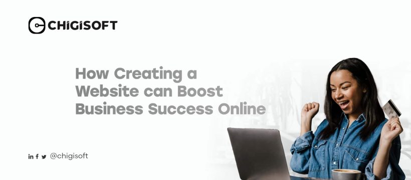 Creating a Website can boast your Business